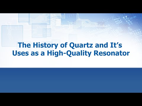 The History of Quartz & It's Use as a High-Quality Resonator: ECS Inc. International